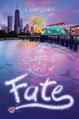 The Sweetest Kind of Fate (Used Paperback) - Crystal Cestari