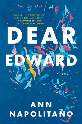 Dear Edward (Used Hardcover) - Ann Napolitano