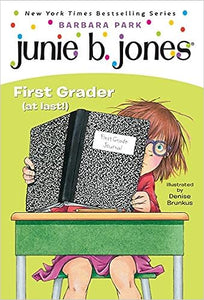 Junie B. Jones First Grader (At Last!) (Used Paperback) - Barbara Park