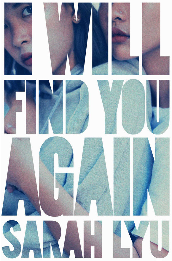 I Will Find You Again (Used Hardcover) - Sarah Lyu