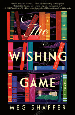 The Wishing Game (Used Hardcover) - Meg Shaffer