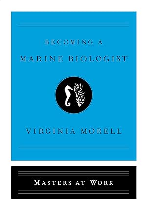 Becoming A Marine Biologist (Used Hardcover) - Virginia Morell