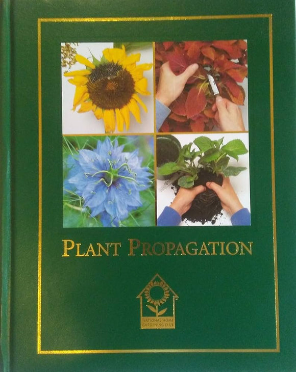 Plant Propagation (Used Hardcover) - Alan R. Toogood, American Horticultural Society