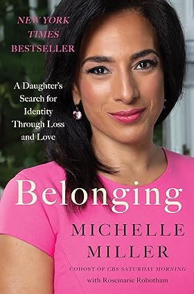 Belonging: A Daughter's Search for Identity Through Loss and Love (Used Hardcover) - Michelle Miller