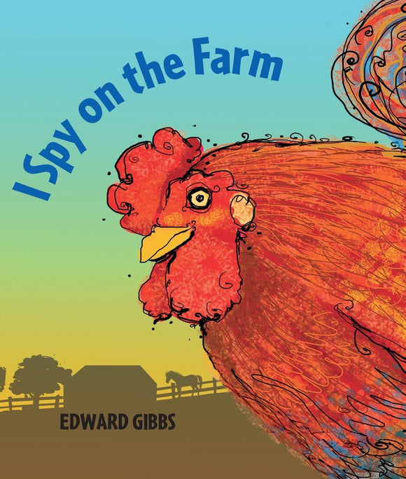 I Spy on the Farm (Used Hardcover) - Edward Gibbs