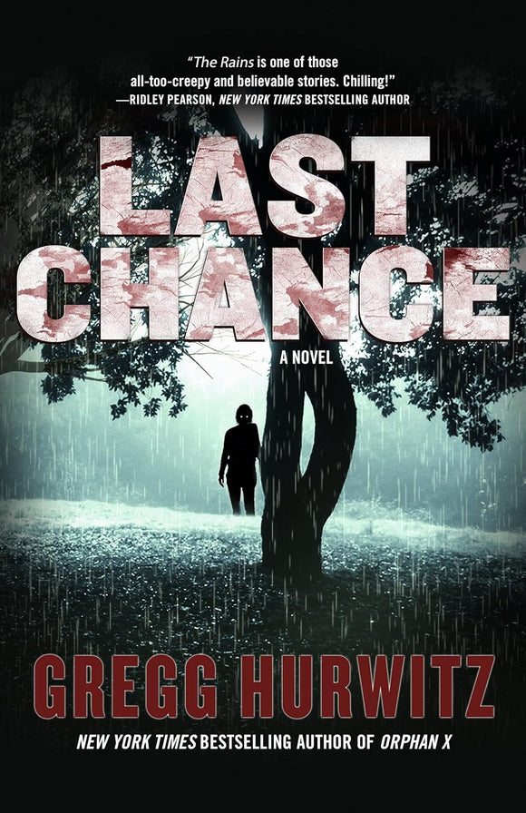 Last Chance: A Novel (Used Paperback) - Gregg Hurwitz