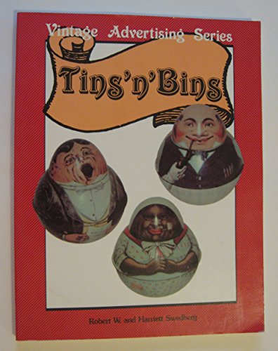 Tins 'N' Bins (Used Paperback) - Robert W and Harriett Swedberg
