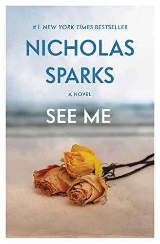 See Me (Used Hardcover) - Nicholas Sparks