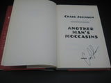 Another Man's Moccasins (Used Signed Hardcover, 1st Edition) - Craig Johnson