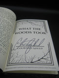 What the Woods Took (Used Signed First Edition Hardcover) - Courtney Gould