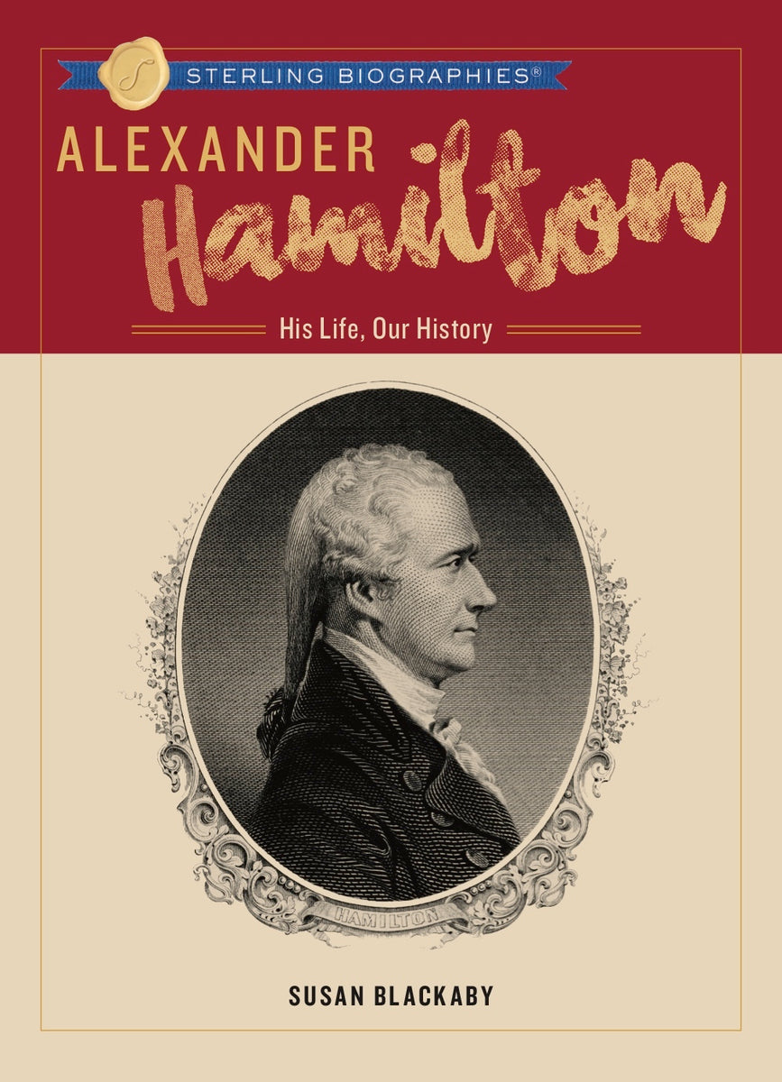 Alexander hamilton best sale children's biography