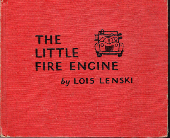 The Little Fire Engine (Used Hardcover) - Lois Lenski