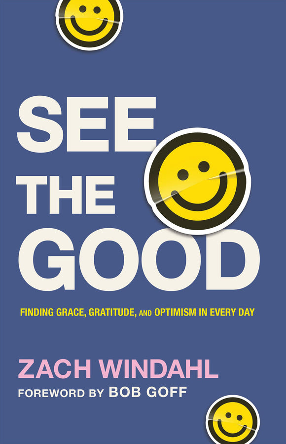 See The Good (Used Paperback) - Zach Windahl