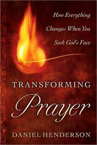 Transforming Prayer (Used Paperback) - Daniel Henderson