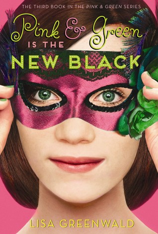 Pink & Green Is The New Black (Used Paperback) - Lisa Greenwald