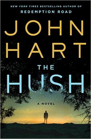 The Hush (Used Hardcover) - John Hart