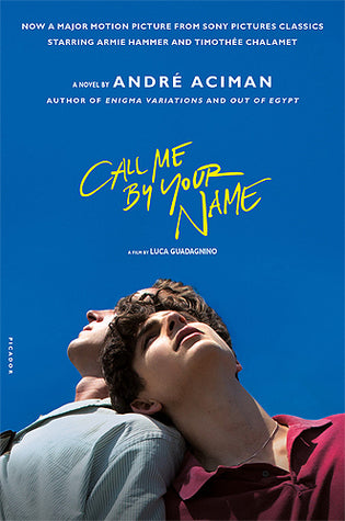 Call Me by Your Name (Used Paperback) - André Aciman