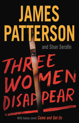 Three Women Disappear (Used Hardcover) - James Patterson