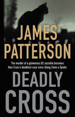 Deadly Cross (Used Hardcover) - James Patterson