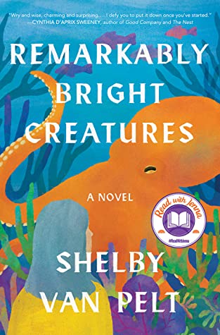 Remarkably Bright Creatures (Used Large Print Paperback) - Shelby Van Pelt