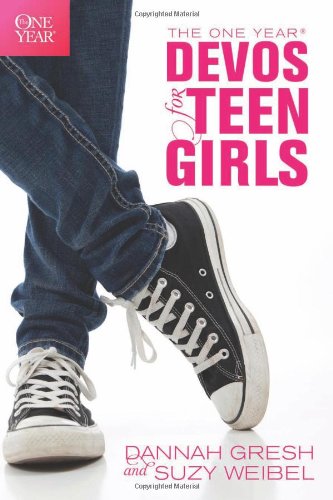 The One Year Devos for Teen Girls (Used Paperback) - Dannah Gresh & Suzy Weibel