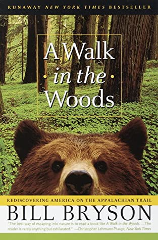 A Walk in the Woods (Used Book) - Bill Bryson