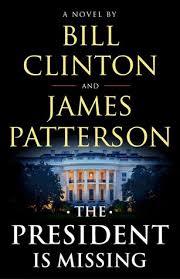 The President Is Missing (Used Hardcover)- Bill Clinton & James Patterson