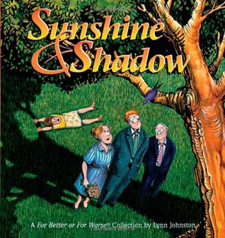 Sunshine and Shadow (Used Paperback) - Lynn Johnston
