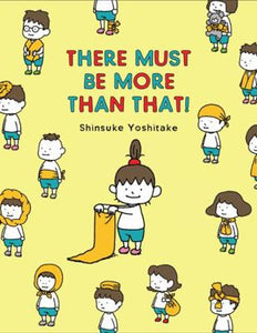 There Must Be More Than That! (Used Hardcover) - Shinsuke Yoshitake