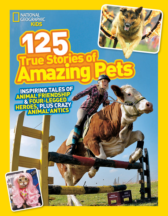 National Geographic Kids 125 True Stories of Amazing Pets (Used Paperback)