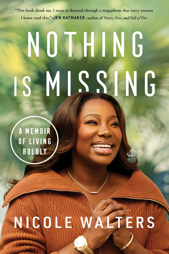 Nothing is Missing (Used Hardcover) - Nicole Waters