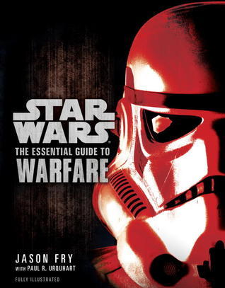 Star Wars The Essential Guide to Warfare (Used Paperback) - Jason Fry