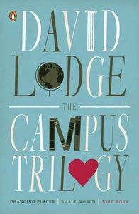 The Campus Trilogy: Changing Places / Small World / Nice Work (Used Paperback) - David Lodge