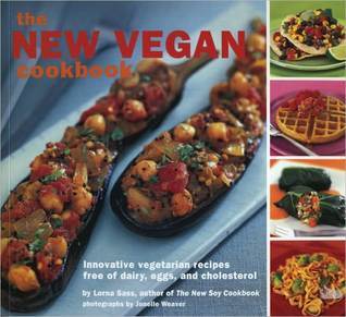 The New Vegan Cookbook (Used Paperback) - Lorna Sass, photographs by Jonelle Weaver