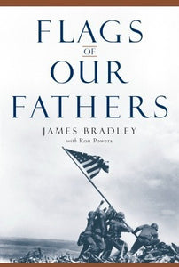 Flags of Our Fathers (Used Hardcover) - James D. Bradley, Ron Powers