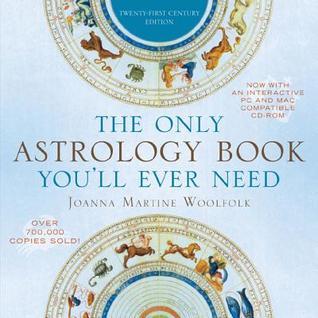 The Only Astrology Book You'll Ever Need (Used Paperback) - Joanna Martine Woolfolk
