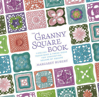 The Granny Square Book (Used Hardcover) - Margaret Hubert