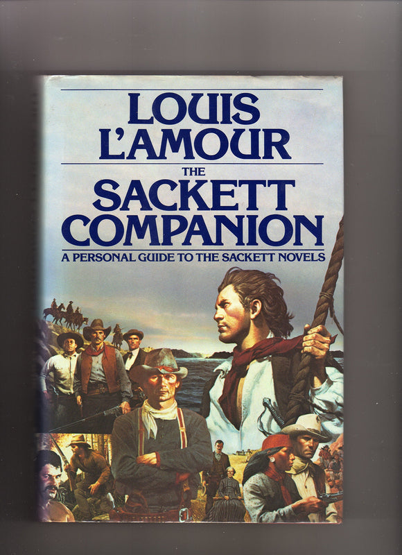 The Sacket Companion: A Personal Guide to the Sackett Novels (Used Hardcover) - Louis L'Amour