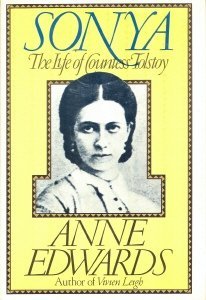 Sonya: The Life of Countess Tolstoy (Used Hardcover) - Anne Edwards