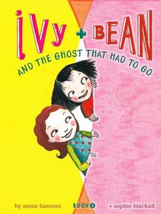 Ivy & Bean and the Ghost That Had to Go (Used Paperback) - Annie Barrows