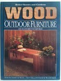 Wood: Outdoor Furniture And Accessories You Can Make (Used Hardcover) - Sue Heinemann  (editor)