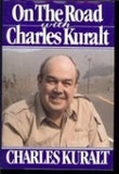 On the Road with Charles Kuralt (Used Hardcover) -  Charles Kuralt