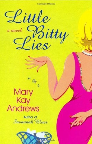 Little Bitty Lies (Used Hardcover) - Mary Kay Andrews