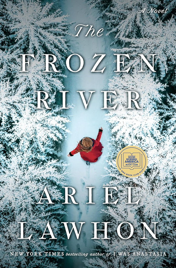 The Frozen River (Used Hardcover) - Ariel Lawhon