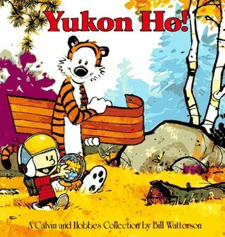 Yukon Ho!: a Calvin and Hobbes Collection (Used Paperback) - Bill Watterson