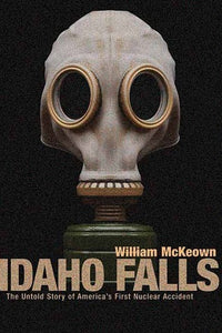Idaho Falls (Used Paperback) - William McKeown