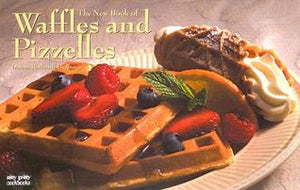 The New Book of Waffles & Pizelles (Used Paperback) - Donna Rathmell German