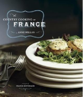 The Country Cooking of France (Used Hardcover) - Anne Willan