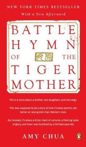 Battle Hymn of the Tiger Mother (Used Paperback) - Amy Chua