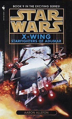 Star Wars X-Wings Starfighters of Adumar Book 9 (Used Paperback) - Aaron Allston